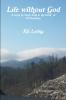 Life without God