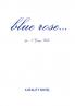 blue rose...