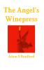 The Angel's Winepress