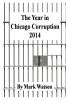The Year in Chicago Corruption 2014
