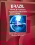Brazil Internet E-Commerce Investment and Business Guide - Strategic and Practical Information Regulations Opportunities
