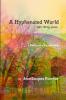 A Hyphenated World - held fitting guise -