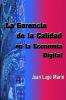 La Gerencia de la Calidad en la Economía  Digital