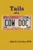 Tails of a Cow Doc
