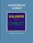 SOLDIERS OF CHRIST