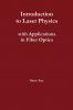 Introduction to Laser Physics with Applications in Fiber Optics
