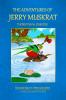 THE ADVENTURES OF JERRY MUSKRAT