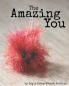 The Amazing You