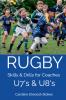 RUGBY Skills & Drills for Coaches U7's & U8's