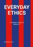 Everyday Ethics