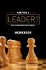 ARE YOU A LEADER   (WORKBOOK)