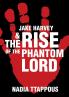 Jake Harvey & The Rise of the Phantom Lord