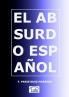 EL ABSURDO ESPAÑOL