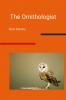 The Ornithologist