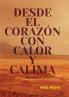 Desde el corazón con calor y calima