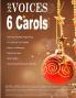SSA Voices - 6 Carols