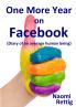 One More Year On Facebook
