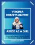 Virginia Roberts Giuffre's Abuse As a Girl