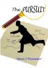 The Pursuit