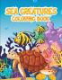 SEA CREATURES COLORING BOOK
