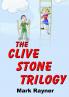 The Clive Stone Trilogy