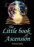 The Little Book of Ascension