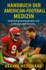 Handbuch der  American-Football-Medizin