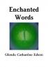 Enchanted Words