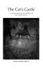 The Cat's Castle - hardcover