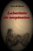 Laberinto de serpientes