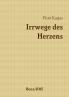 Irrwege des Herzens