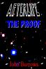 AFTERLIFE - THE PROOF