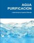 AGUA PURIFICACION
