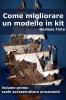 Come migliorare un modello in kit  -  vol primo