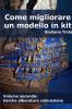 Come migliorare un modello in kit  -  vol. secondo
