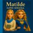 Matilde Super-Heroína