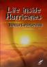 Life inside Hurricanes