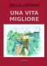 Una vita migliore