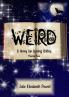 Weird