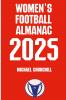 Women's Football Almanac 2025