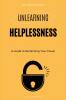 Unlearning Helplessness