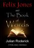 Felix Jones And The Book Of Words