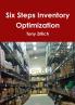 Six Steps Inventory Optimization