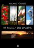 Im Rausch des Daseins