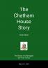 The Chatham House Story - Third Edition