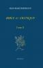 BIBLE ET CRITIQUE - Tome II
