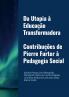 Da Utopia à Educação Transformadora. Contribuções de Pierre Furter à Pedagogia Social