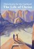 The Life of Christ