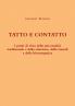 TATTO E CONTATTO