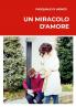 Un miracolo d'amore